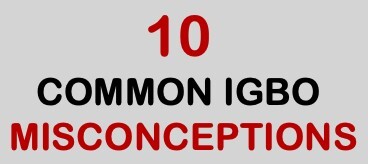 You are currently viewing Ten Misconceptions Held by the Igbo Community